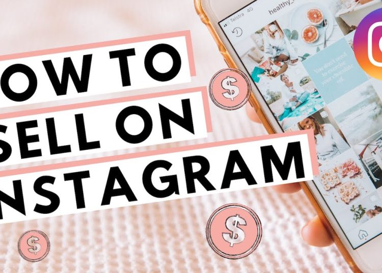 How to Sell items on Instagram.